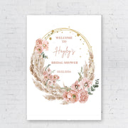 Boho Floral Bridal Shower Foamboard Personalized Welcome Sign Pampas Grass Bridal Shower Poster Bohemian shower Bachelorette Party Decor