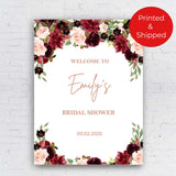 Printed Burgundy Bridal Shower Welcome Sign Blush Floral Wedding Shower Poster Bachelorette Party Foamboard Custom Engagement Party Decor