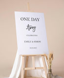 Rehearsal Dinner Printed One Day Away Welcome Sign ANY COLOR Pe Wedding Foamboard The Night Day Before Poster Wedding Eve Reception Decor