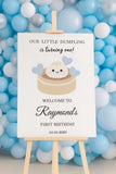 Printed Dumpling Birthday Welcome Sign Little Dumpling Is One Modern Birthday Foam Board Boy