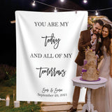 You Are My Today And All Of My Tomorrow, Wedding Quote Backdrop - iJay Backdrops