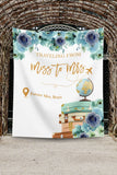 Green Blue Traveling From Miss to Mrs Backdrop - iJay Backdrops